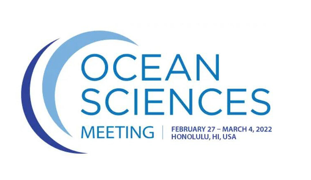 Call for abstracts: Ocean Sciences Meeting 2022