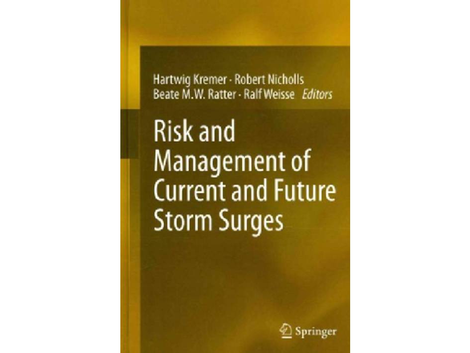 Risk and Management of Current and Future Storm Surges